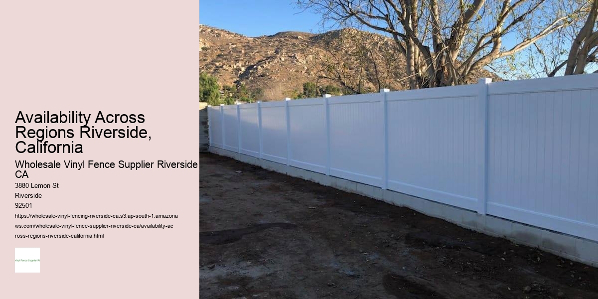 Availability Across Regions Riverside, California