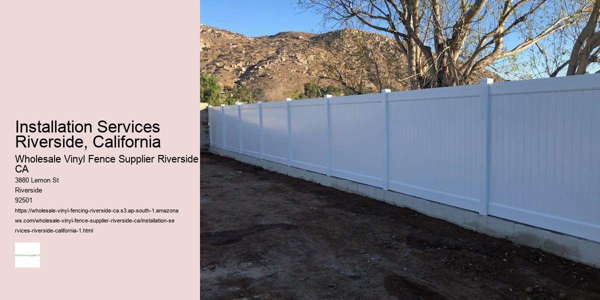 Installation Services Riverside, California
